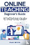 Nelson, Frank - Online Teaching Beginner's Guide