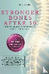Angelin, Lillian - Stronger Bones After 50