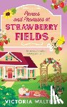 Walters, Victoria - Picnics and Promises at Strawberry Fields