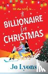 Lyons, Jo - A Billionaire for Christmas