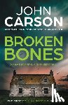 Carson, John - Broken Bones