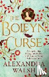 Walsh, Alexandra - The Boleyn Curse