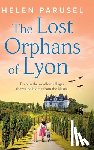 Parusel, Helen - The Lost Orphans of Lyon