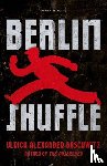 Boschwitz, Ulrich Alexander - Berlin Shuffle