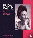 Barbezat, Suzanne - Frida Kahlo at Home