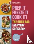 Burne, Abeygale - Prep it, Freeze it, Cook it! The Grab Bag Everyday Cookbook