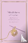 Friedlander-Collins, Emma - Mindfulness in Crochet