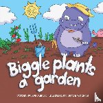 Mancer, Ava - Biggle Plants a Garden