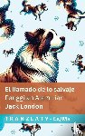 London, Jack - El llamado de lo salvaje / Panggilan Alam Liar