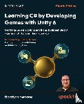 Ferrone, Harrison - Learning C# by Developing Games with Unity 6 - Eighth Edition