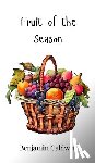 Caldwell, Benjamin - Fruit of the Season