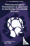 Pacheco, Cristobal (University of British Columbia, Fossa, Pablo (Universidad del Desarrollo - Phenomenological-Hermeneutical Approach to Borderline Personality Disorder