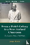 Burne, Jacqui (Educator - From a Dutch Colony to a New Zealand Classroom