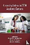  - Advancing Latinas in STEM Academic Careers