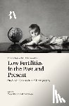 Hilevych, Yuliya - Low Fertilities in the Past and Present