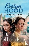 Hood, Evelyn - Bonds of Friendship
