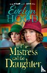Hood, Evelyn - The Mistress and The Daughter