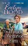 Hood, Evelyn - The Women of Westervoe Farm