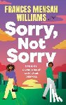 Mensah Williams, Frances - Sorry, Not Sorry