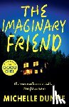 Dunne, Michelle - The Imaginary Friend