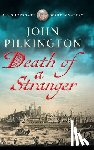 Pilkington, John - Death of a Stranger