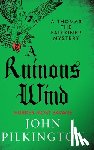 Pilkington, John - A Ruinous Wind