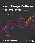 Roldán, Carlos Santana - React Design Patterns and Best Practices - Fifth Edition