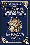 Clausewitz, Carl Von, Bonaparte, Napoleon - The Complete Strategy & War Collection (Vol. 2)