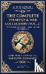 Clausewitz, Carl Von, Bonaparte, Napoleon - The Complete Strategy & War Collection (Vol. 2)