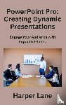 Lane, Harper - PowerPoint Pro