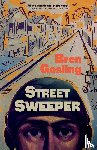 Gosling, Bren - Street Sweeper