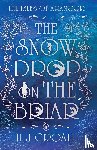 Croall, H J - The Snowdrop on The Briar