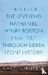 Harding, Charles - The Life of the Reverend Nathaniel Henry Boston (1854–1917) Through Sierra Leone History