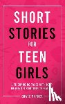 Parker, Grace - Short Stories for Teen Girls