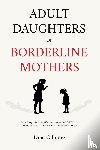 Gilmore, Lane - Adult Daughters of Borderline Mothers