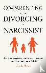 Mason, Cindy - Co-Parenting After Divorcing a Narcissist