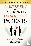 Eggert, Erika - Narcissistic and Emotionally Immature Parents