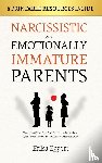 Eggert, Erika - Narcissistic and Emotionally Immature Parents
