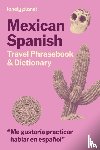 Lonely Planet - Lonely Planet Mexican Spanish Travel Phrasebook & Dictionary