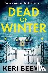 Beevis, Keri - Dead of Winter