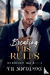 Nicolson, VH - Breaking His Rules