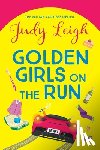Leigh, Judy - Golden Girls on the Run