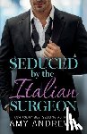 Andrews, Amy - Seduced by the Italian Surgeon