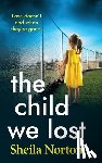 Norton, Sheila - The Child We Lost