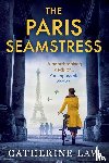 Law, Catherine - The Paris Seamstress