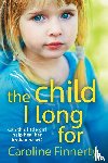 Finnerty, Caroline - The Child I Long For