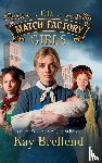 Brellend, Kay - The Match Factory Girls