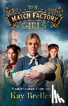 Brellend, Kay - The Match Factory Girls