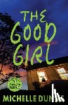 Dunne, Michelle - The Good Girl