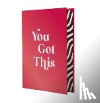 Publishers, Summersdale - You Got This